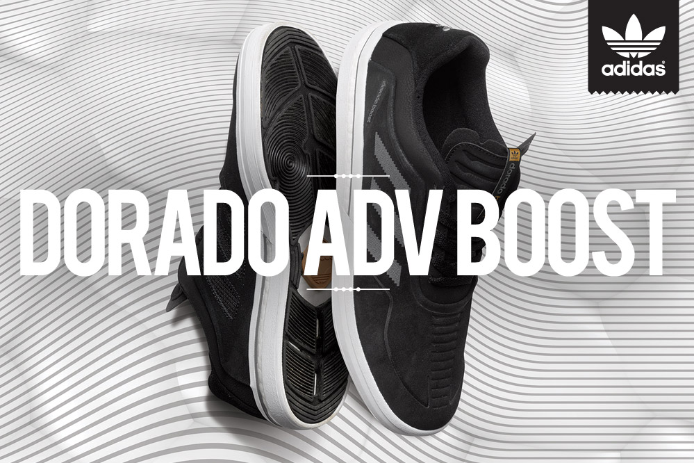 adidas Dorado ADV Boost | skatedeluxe Blog