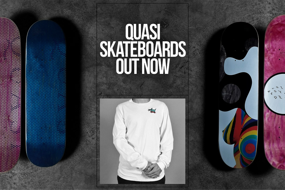 Quasi Skateboards new at skatedeluxe