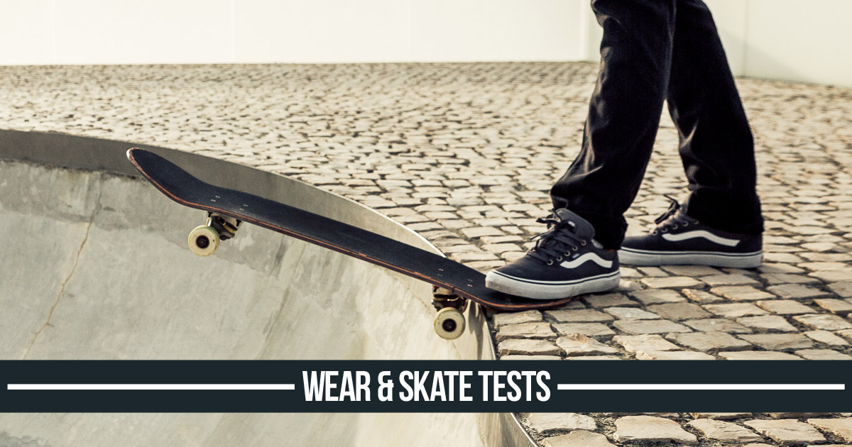 Skate & Wear Tests | skatedeluxe Blog
